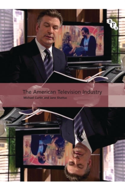 The American Television Industry International Screen Industries