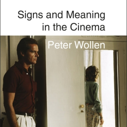 Signs and Meaning in the Cinema