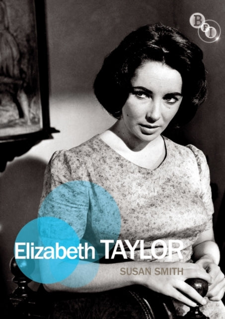 Elizabeth Taylor by Smith Susan  Author  ON Jul272012 Paperback