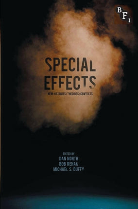 Special Effects New Histories Theories Contexts