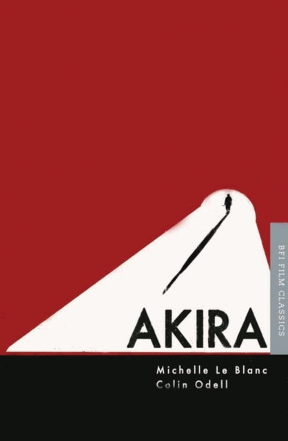 Akira BFI Film Classics