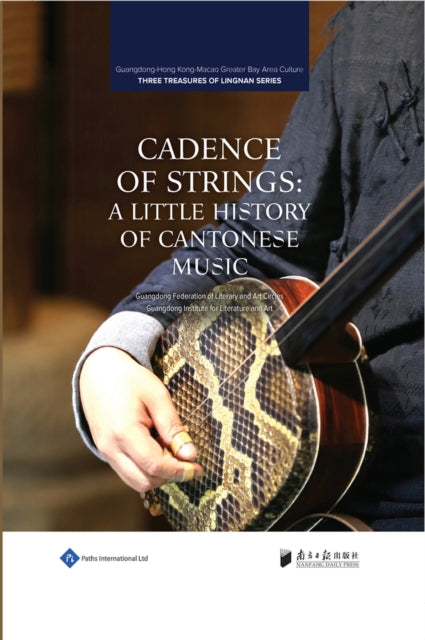 Cadence of Strings: Cantonese Music