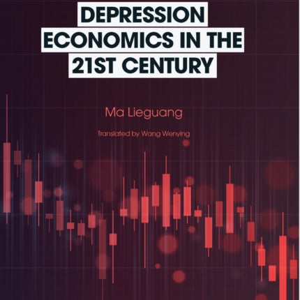 Depression Economics in the 21st Century