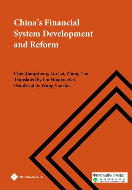 China's Financial System Development and Reform