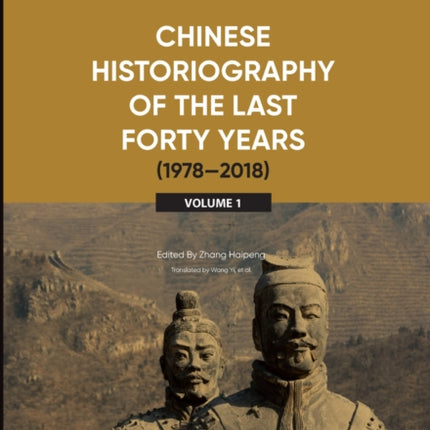 Chinese Historiography of the Last Forty Years (1978-2018) I