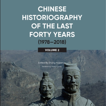 Chinese Historiography of the Last Forty Years (1978-2018) II