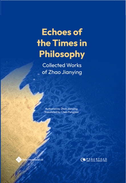 Echoes of the Times in Philosophy: Collected