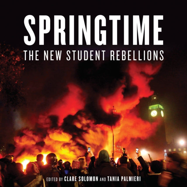 Springtime: The New Student Rebellions