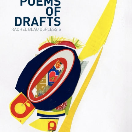 The Collage Poems of Drafts