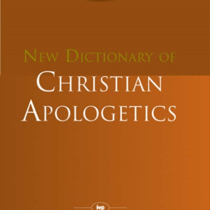 New Dictionary of Christian Apologetics