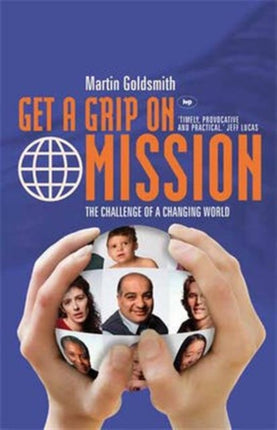 Get a grip on mission: The Challenge Of A