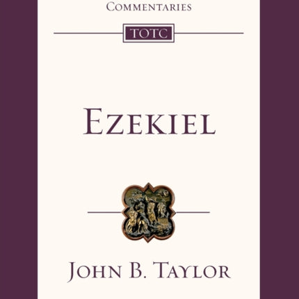 Ezekiel: Tyndale Old Testament Commentary