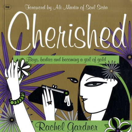 Cherished: Boys, Bodies And Becoming A Girl Of Gold