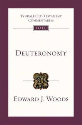 Deuteronomy: Tyndale Old Testament Commentary