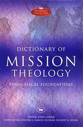 Dictionary of Mission Theology PB: Evangelical