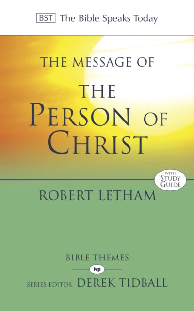 The Message of the Person of Christ: The Word Made Flesh