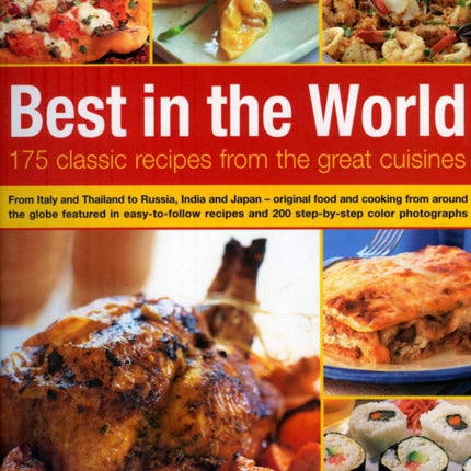 Best in the World: 175 Classic Recipes from the