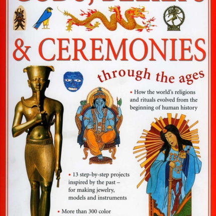 Gods, Beliefs and Ceremonies