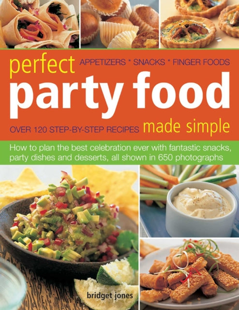 Perfect Party Food Made Simple