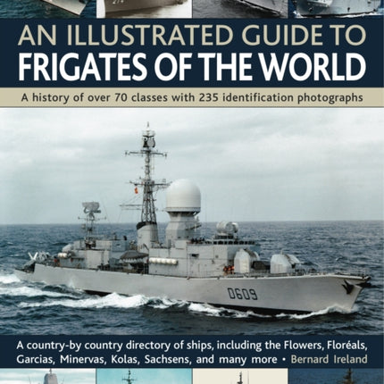 Illustrated Guide to Frigates of the World