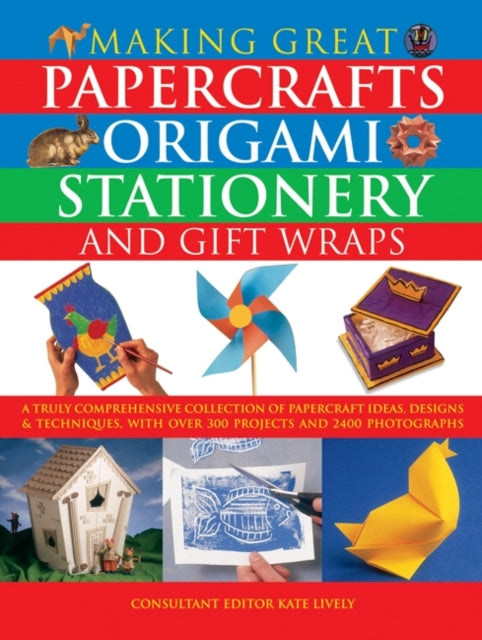 Making Great Papercrafts, Origami, Stationery and