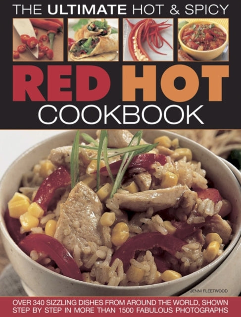 Red Hot!: a Cook's Encyclopedia of Fire and Spice