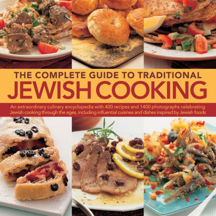 Complete Guide to Traditional Jewish Cooking