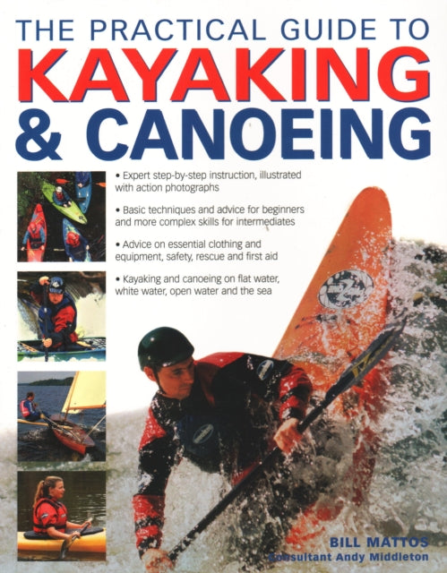 The Practical Guide to Kayaking and Canoeing