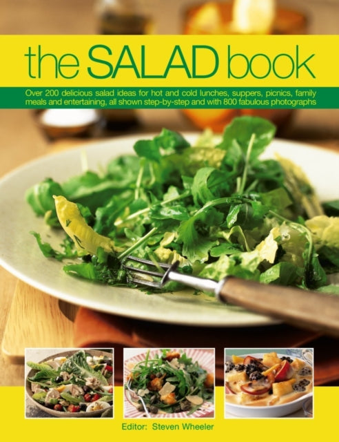 The Salad Book: Over 200 Delicious Salad Ideas