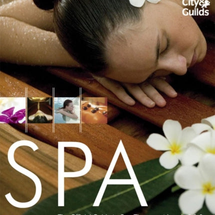 SPA: The Official Guide to Spa Therapy at Levels 2 & 3