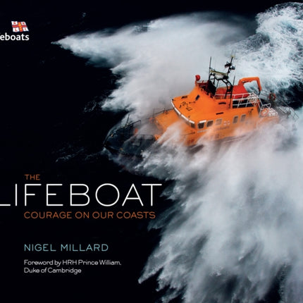 The Lifeboat: Courage On Our Coasts Limited Edition