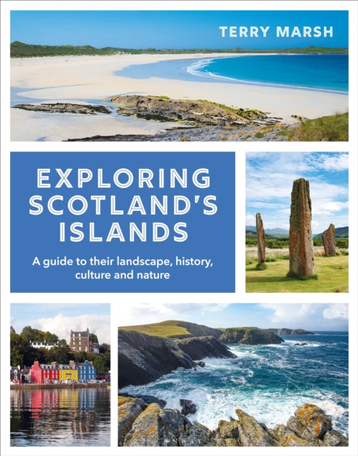 Exploring Scotlands Islands