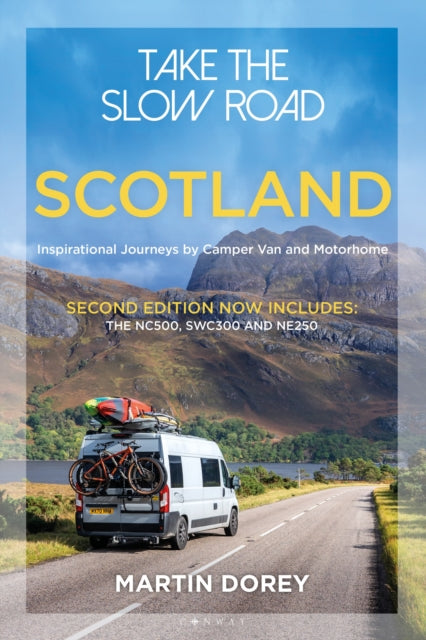 Take the Slow Road Scotland 2nd edition