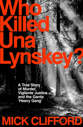 Who Killed Una Lynskey