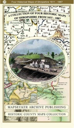 A Shropshire 1611 – 1836 – Fold Up Map that features a collection of Four Historic Maps, John Speed’s County Map 1611, Johan Blaeu’s County Map of 1648, Thomas Moules County Map of 1836 and a Map of the Severn Valley Railway in 1887.The map