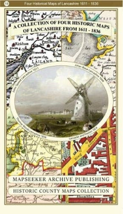 A Lancashire 1611 – 1836 – Fold Up Map that features a collection of Four Historic Maps, John Speed’s County Map 1611, Johan Blaeu’s County Map of 1648, Thomas Moules County Map of 1836 and a Plan of Lancaster and Preston from 1824. The map