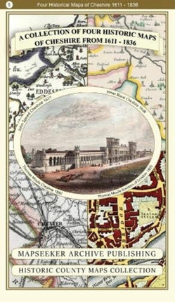 A Cheshire 1611 – 1840 – Fold Up Map that features a collection of Four Historic Maps, John Speed’s County Map 1611, Johan Blaeu’s County Map of 1648, Thomas Moules County Map of 1840 and Cole and Roper’s Plan of the City of Chester 1805.