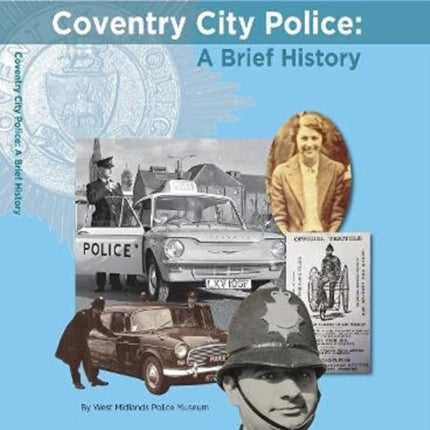 Coventry City Police: A Brief History