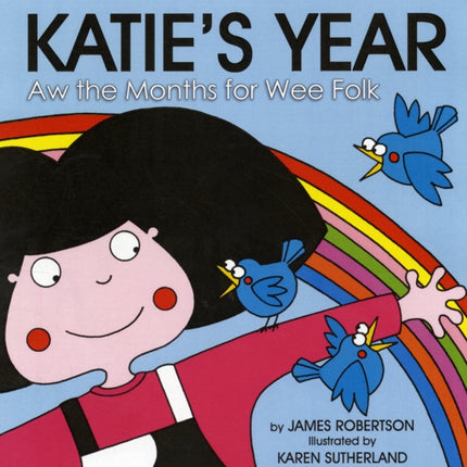 Katie's Year: Aw the Months for Wee Folk