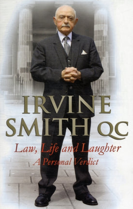 Law, Life and Laughter: A Personal Verdict