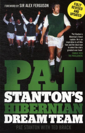 Pat Stanton's Hibernian Dream Team