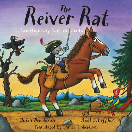 The Reiver Rat: The Highway Rat in Scots