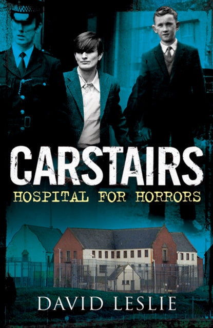 Carstairs: Hospital for Horrors