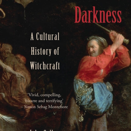 Embracing the Darkness: A Cultural History of Witchcraft