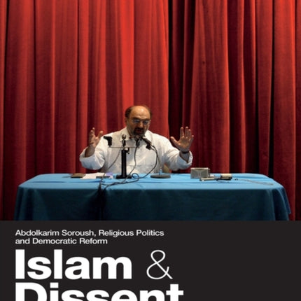 Islam and Dissent in Postrevolutionary Iran: