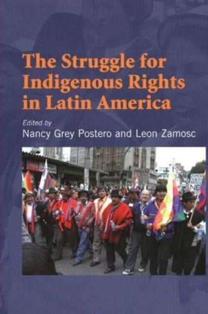 Struggle for Indigenous Rights in Latin America