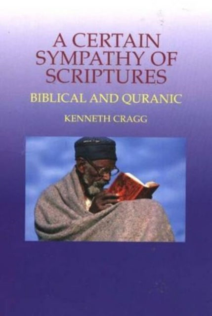 Certain Sympathy of Scriptures: Biblical and