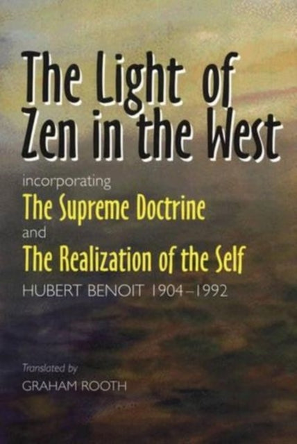 Light of Zen in the West: Incorporating 'The