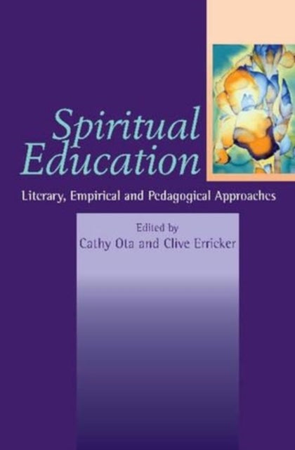 Spiritual Education: Literary, Empirical and
