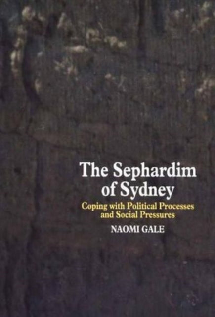Sephardim of Sydney: Coping with Political